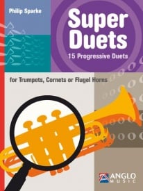 Sparke: Super Duets for Trumpet published by Anglo Music